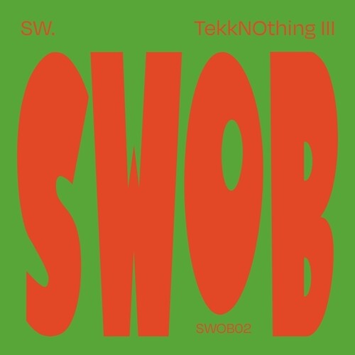 SW. - TekkNOthing III