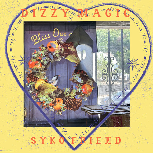 Syko Friend - Dizzy Magic