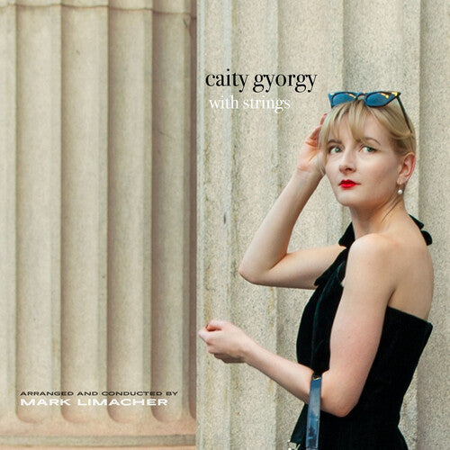 Caity Gyorgy - Caity Gyorgy With Strings