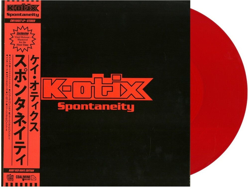 K-Otix - Spontaneity (Clear Vinyl) (Red) (Reissue)