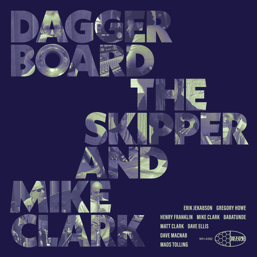 Daggerboard The Skipper / Mike Clark - Daggerboard The Skipper And Mike Clark (LP)