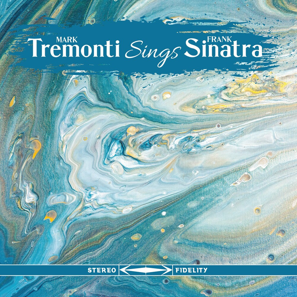 Mark Tremonti - Tremonti Sings Sinatra (LP)
