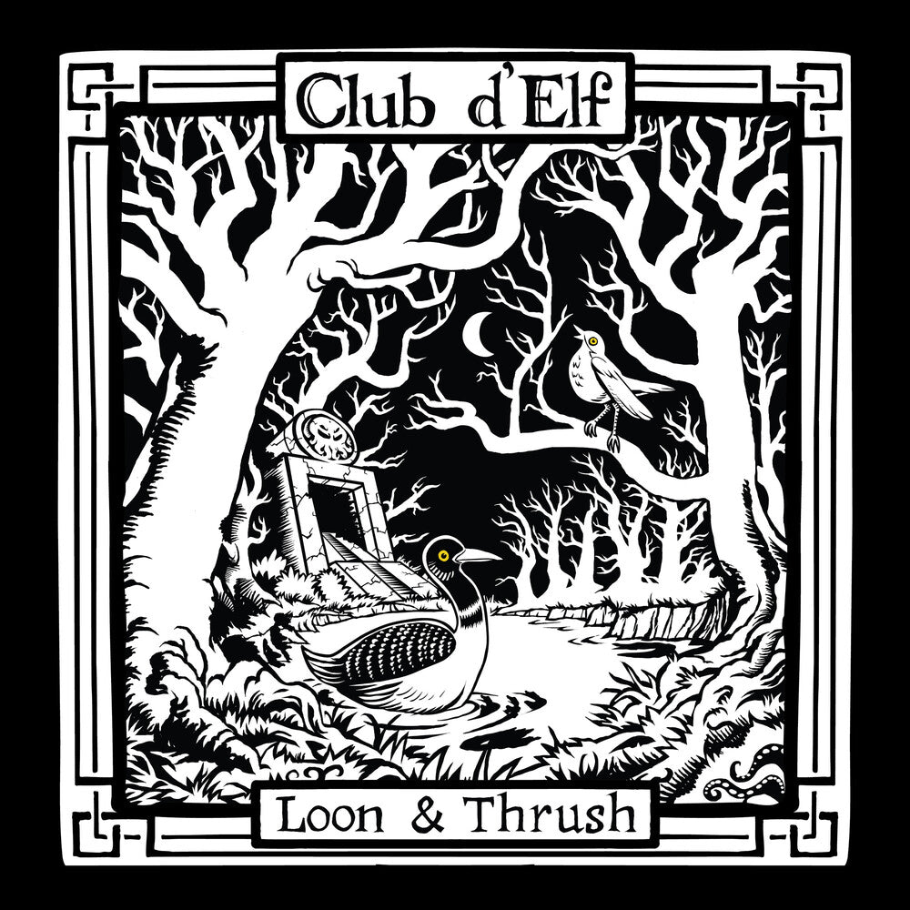 Club D'Elf - Loon & Thrush (LP)