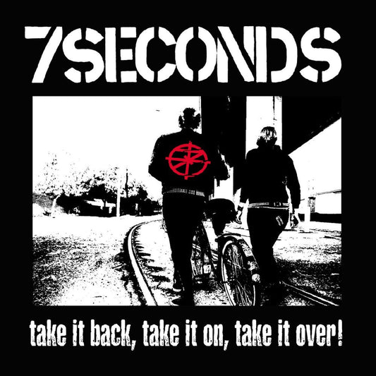 7 Seconds - Take It Back Take It On Take It Over (White)