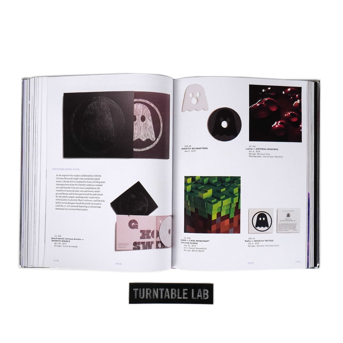 Ghostly International: We'll Never Stop Living This Way - A Ghostly International Catalogue Hardcover Book