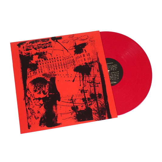I Hate Myself: Eleven Songs (Colored Vinyl)