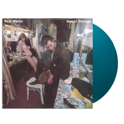 Waits, Tom - Small Change (50th Anniversary Opaque Turquoise  Coloured Vinyl)